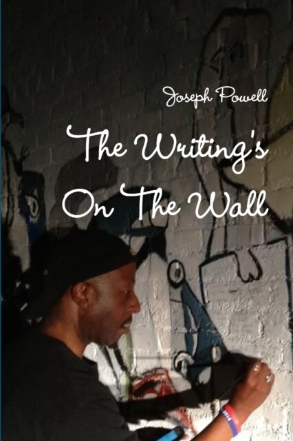 The Writings On The Wall (Paperback)