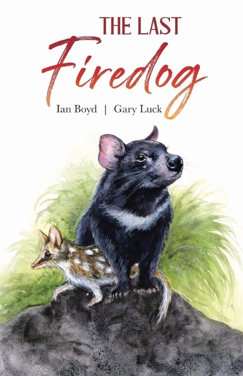 The Last Firedog (Paperback)