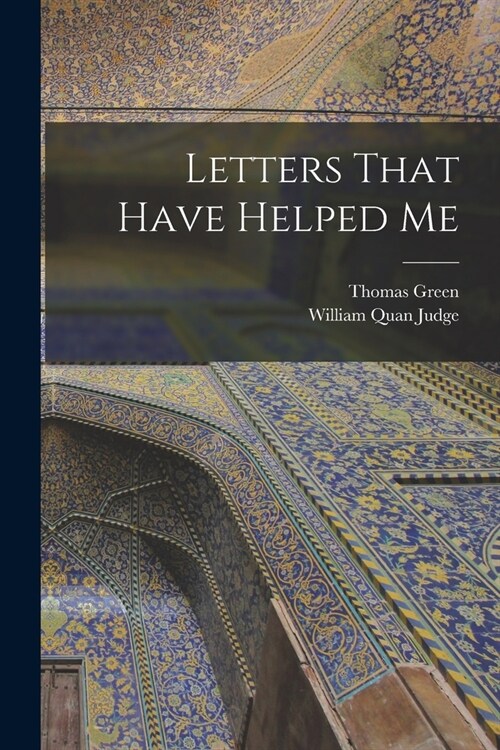 Letters That Have Helped Me (Paperback)