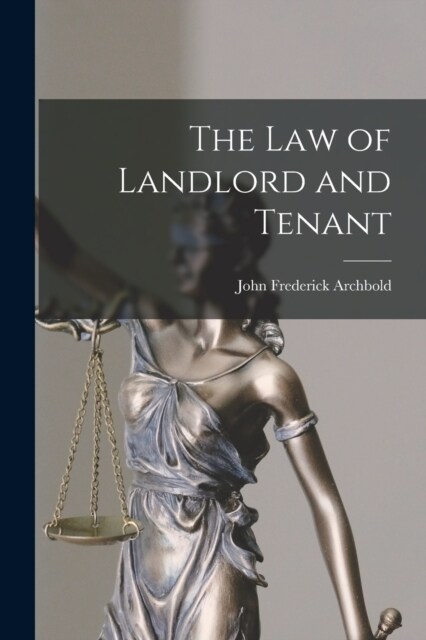 The Law of Landlord and Tenant (Paperback)