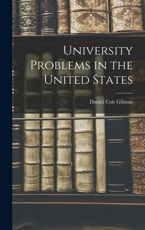 University Problems in the United States (Hardcover)