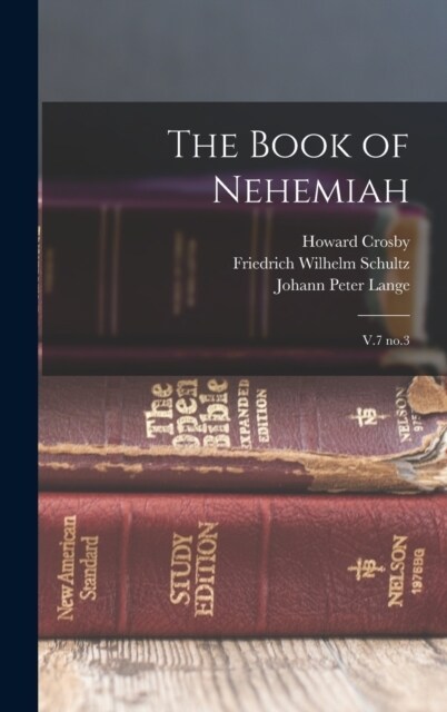 The Book of Nehemiah: V.7 no.3 (Hardcover)