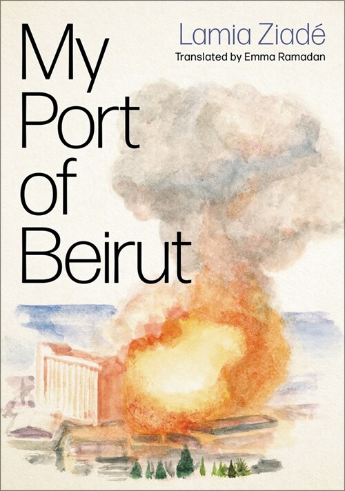 My Port of Beirut (Paperback)