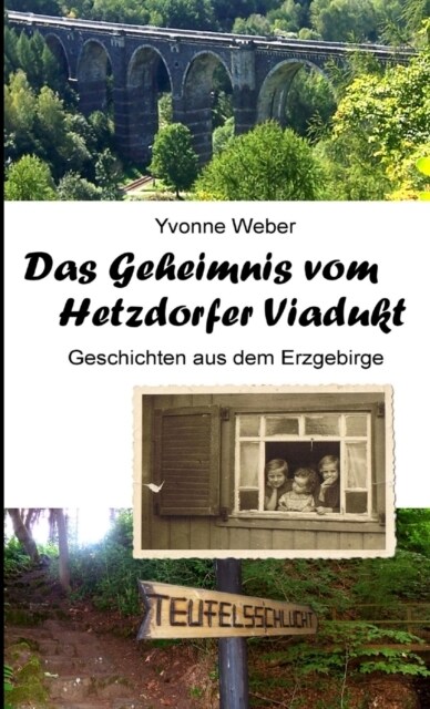 Das Geheimnis vom Hetzdorfer-Viadukt (Paperback)