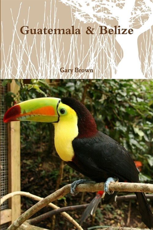 Guatemala & Belize (Paperback)