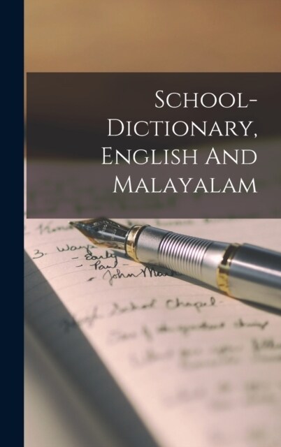 School-dictionary, English And Malayalam (Hardcover)