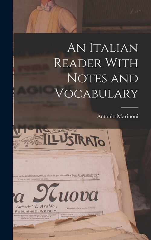 An Italian Reader With Notes and Vocabulary (Hardcover)