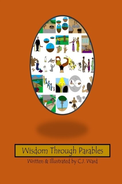 Wisdom Through Parables (Paperback)