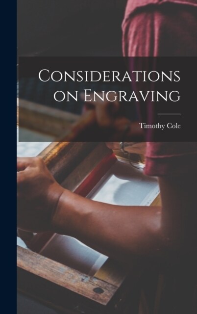 Considerations on Engraving (Hardcover)