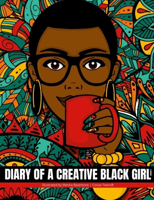 Diary of a Creative Black Girl - Volume II: Cocoa Twins (Paperback)