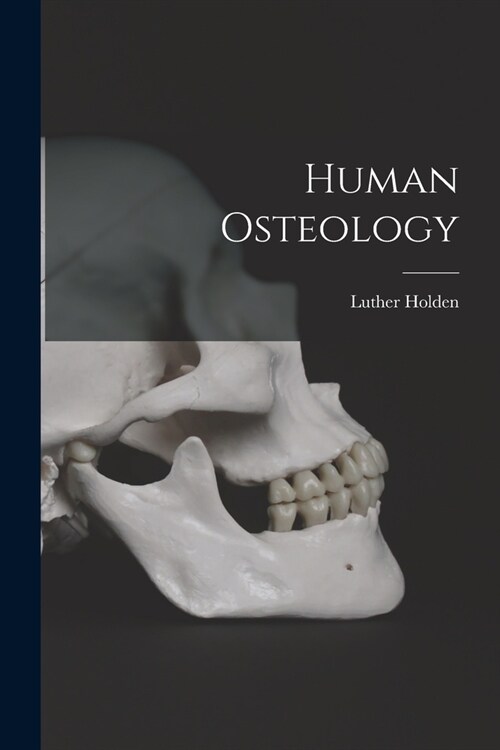 Human Osteology (Paperback)