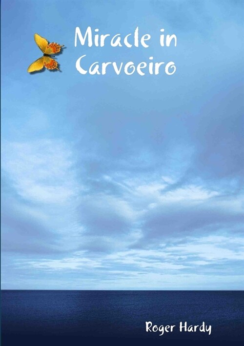 Miracle in Carvoeiro (Paperback)