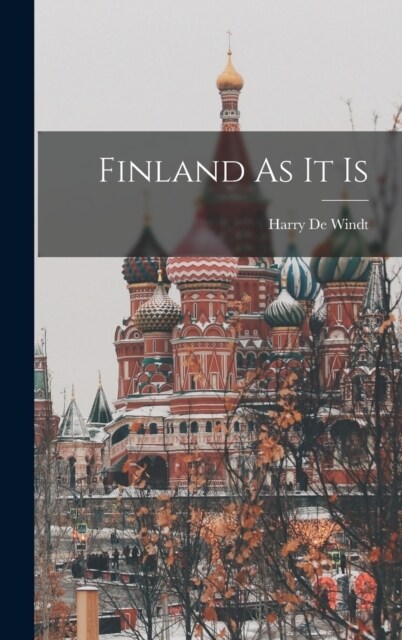 Finland As It Is (Hardcover)