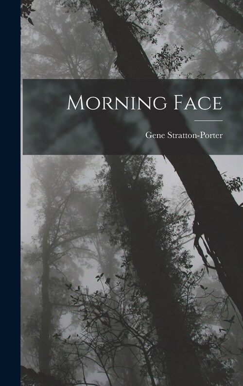 Morning Face (Hardcover)