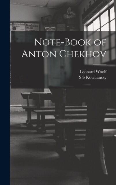 Note-Book of Anton Chekhov (Hardcover)