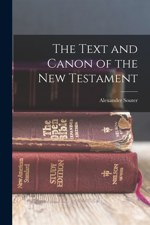 The Text and Canon of the New Testament (Paperback)