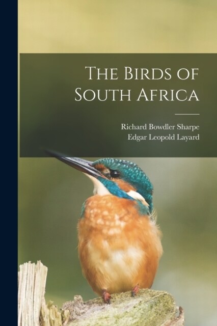 The Birds of South Africa (Paperback)