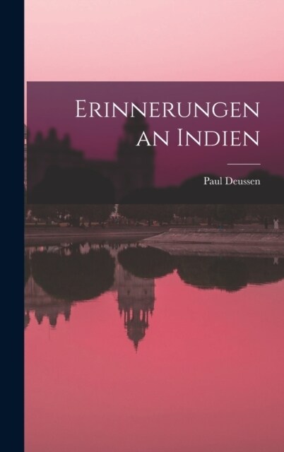 Erinnerungen an Indien (Hardcover)