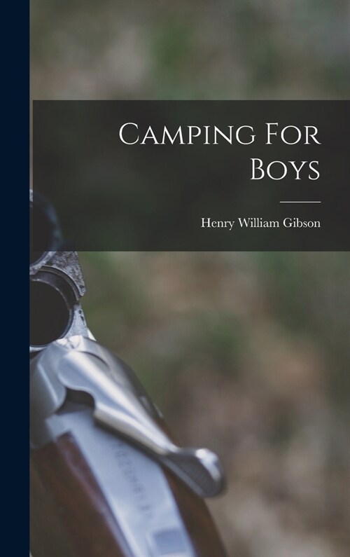 Camping For Boys (Hardcover)