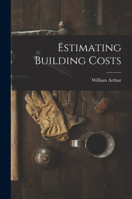 Estimating Building Costs (Paperback)
