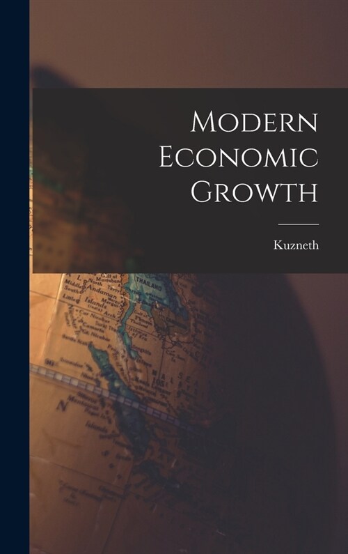 Modern Economic Growth (Hardcover)