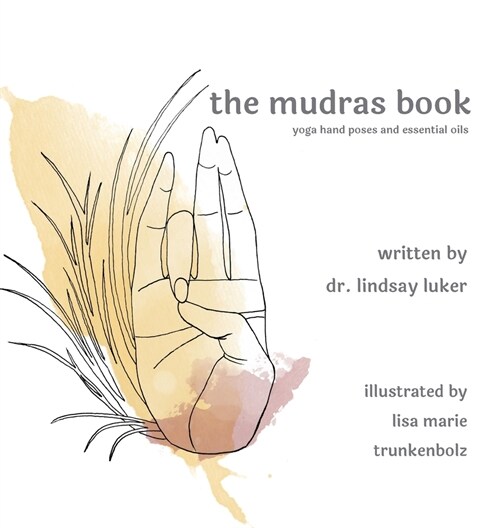 The mudras book (Hardcover)