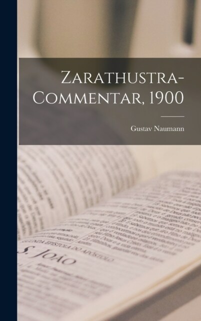 Zarathustra-Commentar, 1900 (Hardcover)