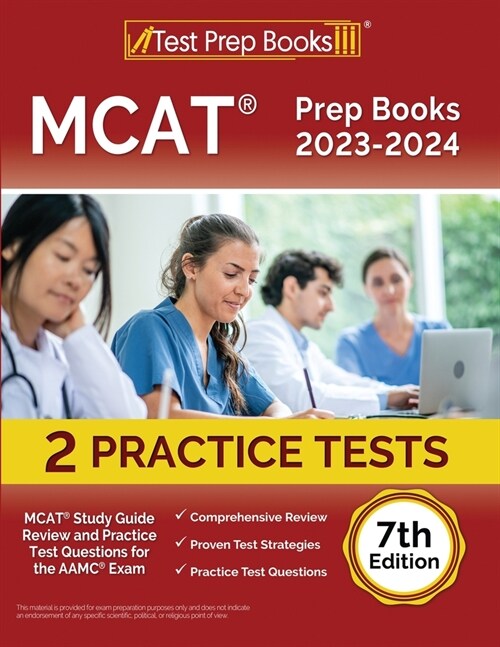 MCAT Prep Books 2023-2024: MCAT Study Guide Review and 2 Practice Tests for the AAMC Exam [7th Edition] (Paperback)