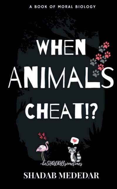 When Animals Cheat!? (Paperback)