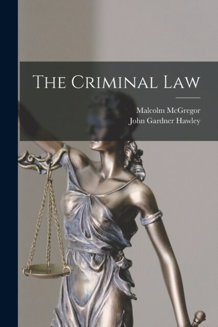 The Criminal Law (Paperback)