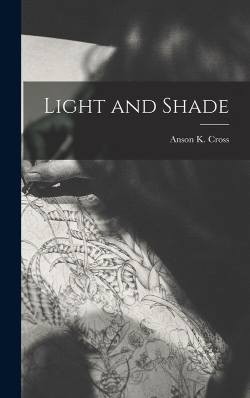 Light and Shade (Hardcover)