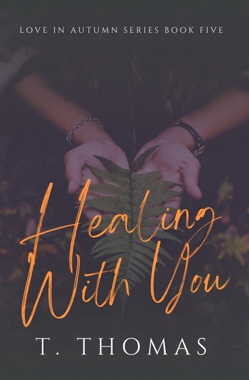 Healing With You (Paperback)