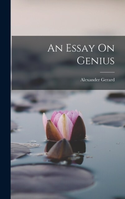 An Essay On Genius (Hardcover)