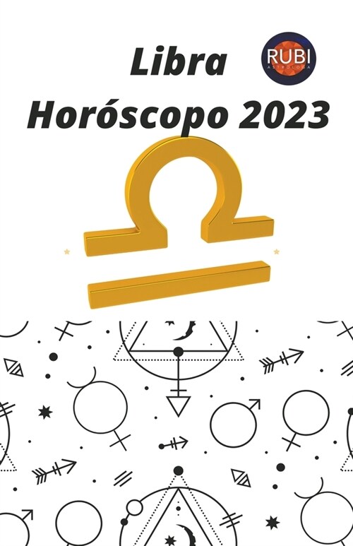 Libra Hor?copo 2023 (Paperback)