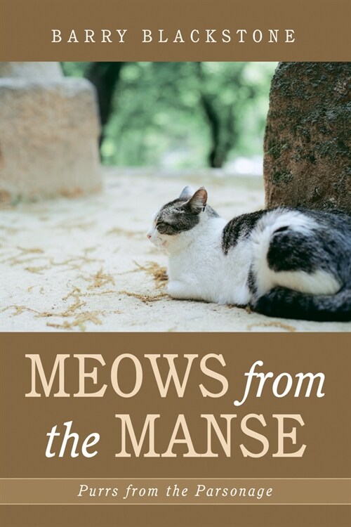 Meows from the Manse (Paperback)