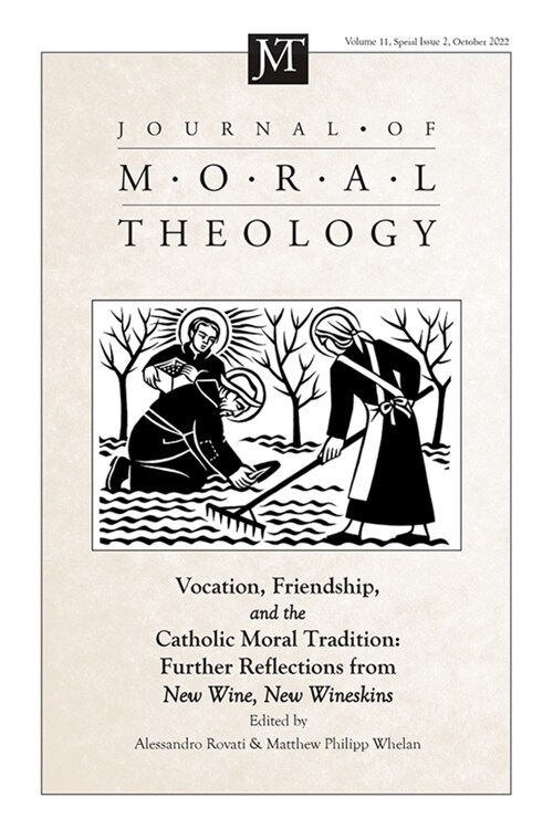 Journal of Moral Theology, Volume 11, Special Issue 2 (Paperback)