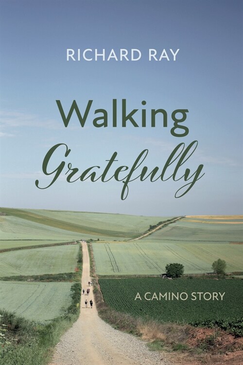 Walking Gratefully (Hardcover)