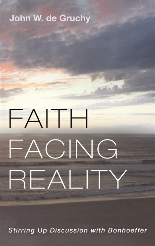 Faith Facing Reality (Hardcover)