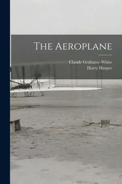 The Aeroplane (Paperback)