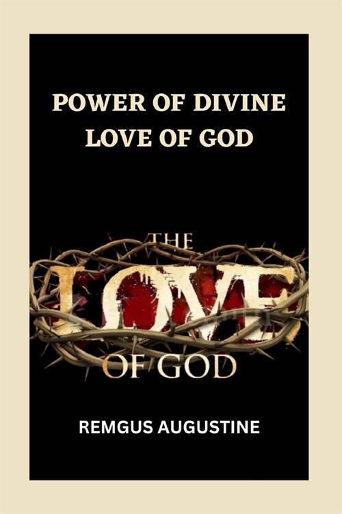 Power of Divine Love of God (Paperback)