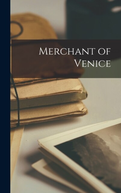 Merchant of Venice (Hardcover)