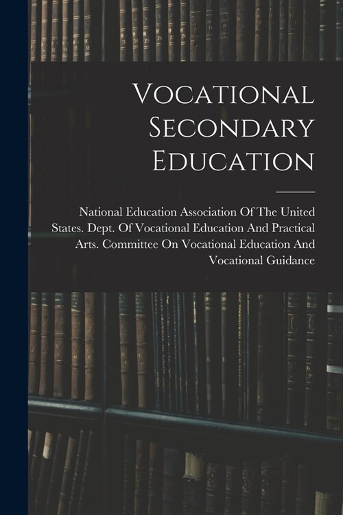 Vocational Secondary Education (Paperback)