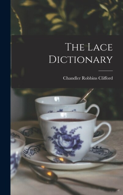 The Lace Dictionary (Hardcover)