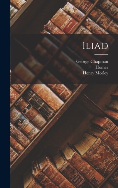 Iliad (Hardcover)