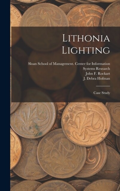 Lithonia Lighting: Case Study (Hardcover)