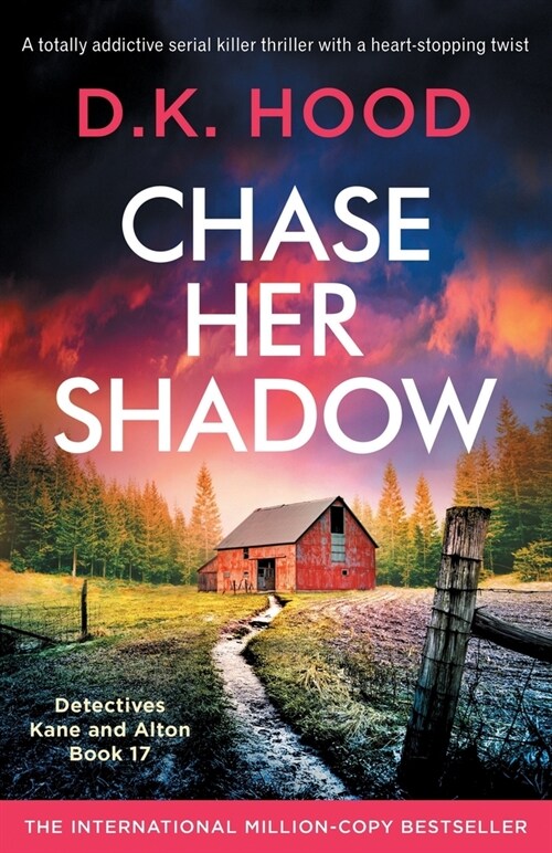 Chase Her Shadow: A totally addictive serial killer thriller with a heart-stopping twist (Paperback)