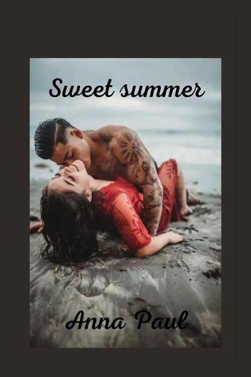 Sweet summer: Summer erotic story (Paperback)