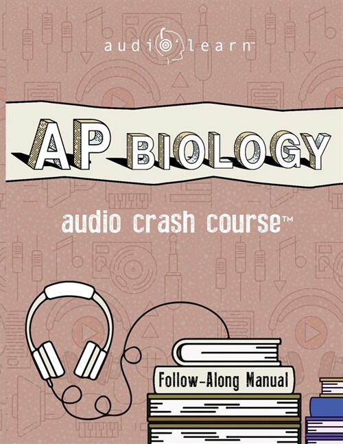 Ap Biology Audio Crash Course: Complete Review for the Advanced Placement Biology Exam (Paperback)