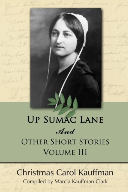 Up Sumac Lane: And Other Short Stories (Paperback)