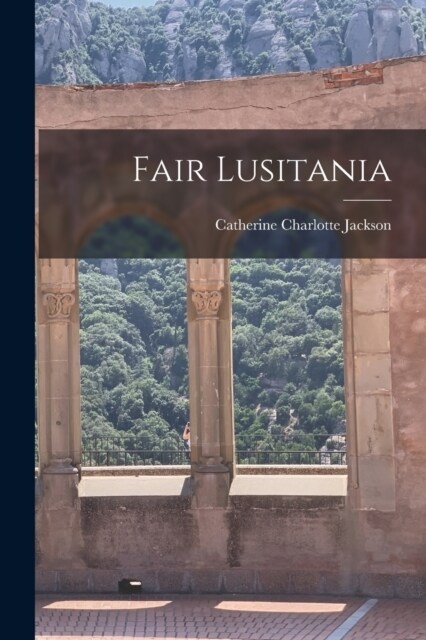 Fair Lusitania (Paperback)
